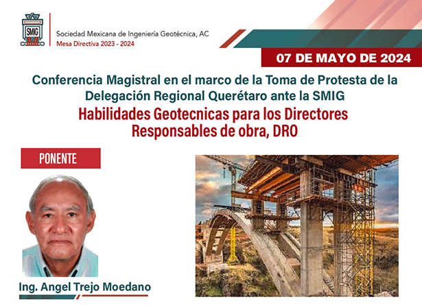 Conferencia Magistral en el marco de la Toma de Protesta de la Delegación Regional Querétaro ante la SMIG